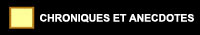 CHRONIQUES-ANECDOTES