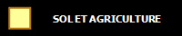 SOL ET AGRICULTURE