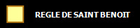REGLE DE SAINT BENOIT