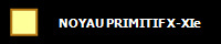 NOYAU PRIMITIF X-XIe
