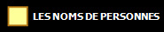 LES NOMS DE PERSONNES